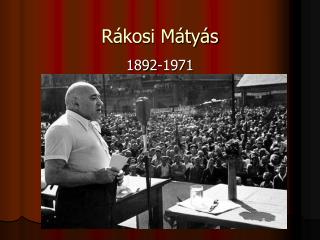 Rákosi Mátyás