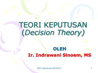 TEORI KEPUTUSAN ( Decision Theory)