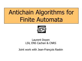Antichain Algorithms for Finite Automata