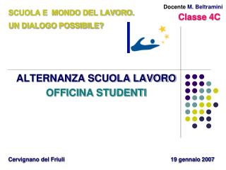 SCUOLA E MONDO DEL LAVORO. UN DIALOGO POSSIBILE?