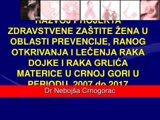 Dr Nebojša Crnogorac