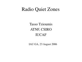 Radio Quiet Zones