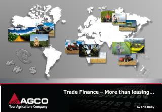 Trade Finance – More than leasing…