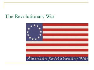 The Revolutionary War