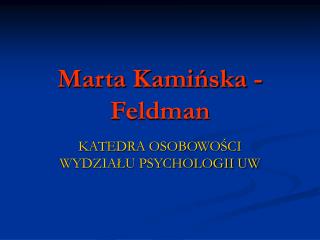 Marta Kamińska - Feldman