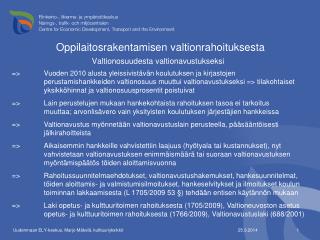 Oppilaitosrakentamisen valtionrahoituksesta