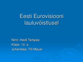 Eesti Eurovisiooni lauluvõistlusel