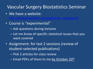 Vascular Surgery Biostatistics Seminar