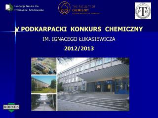 V PODKARPACKI KONKURS CHEMICZNY IM. IGNACEGO ŁUKASIEWICZA 2012/2013