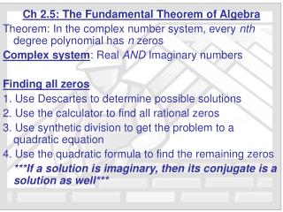 Ch 2.5: The Fundamental Theorem of Algebra
