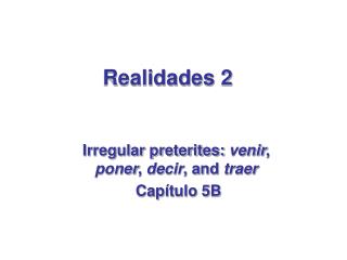 Realidades 2