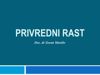 PRIVREDNI RAST