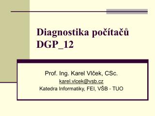 Diagnostika počítačů DGP_12