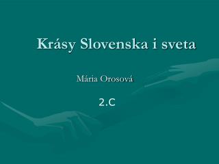 Krásy Slovenska i sveta