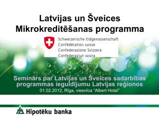 Latvijas un Šveices Mikrokreditēšanas programma