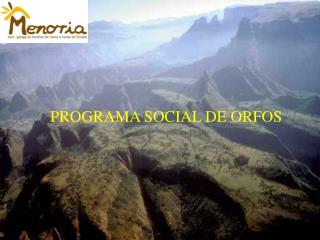 PROGRAMA SOCIAL DE ORFOS