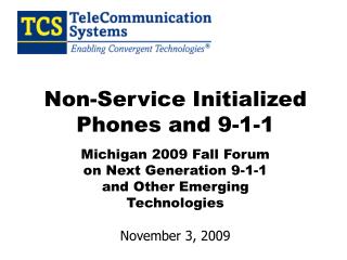 Non-Service Initialized Phones and 9-1-1