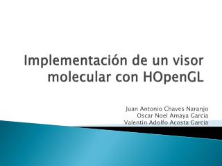 Implementación de un visor molecular con HOpenGL