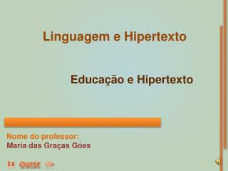 Educação e Hipertexto