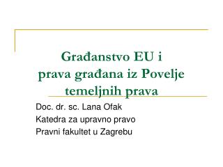Građanstvo EU i prava građana iz Povelje temeljnih prava