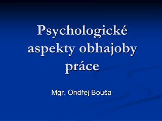 Psychologické aspekty obhajoby práce