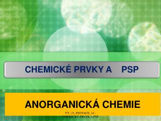 ANORGANICKÁ CHEMIE