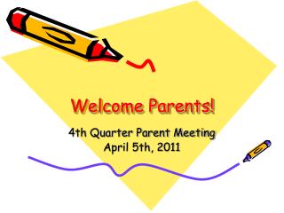 Welcome Parents!