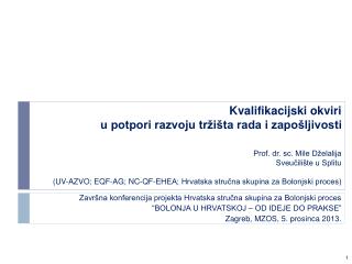 Završna konferencija projekta Hrvatska stručna skupina za Bolonjski proces