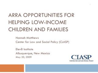 ARRA Opportunities for Helping Low-income Children and Families 