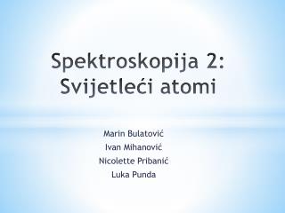Spektroskopija 2: Svijetleći atomi