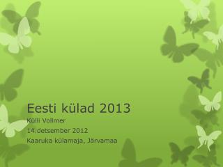 Eesti külad 2013