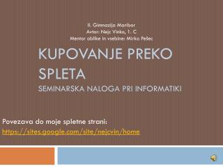 Kupovanje preko spleta Seminarska naloga pri informatiki