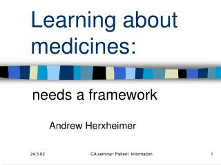 Learning about medicines: