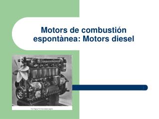 Motors de combustión espontànea: Motors diesel