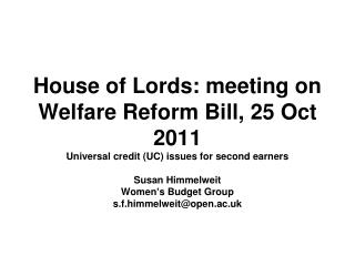 House of Lords: meeting on Welfare Reform Bill, 25 Oct 2011