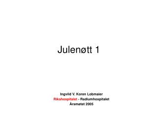 Julenøtt 1