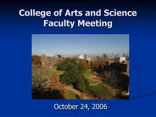 College of Arts and Science Faculty Meeting