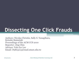 Dissecting One Click Frauds