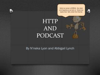 HTTP AND PODCAST