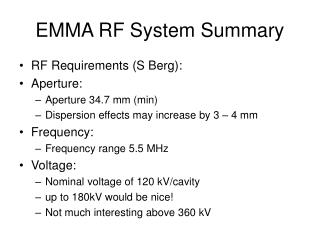 EMMA RF System Summary