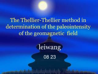 The Thellier-Thellier method in determination of the paleointensity of the geomagnetic field