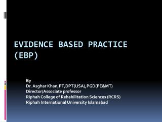 Evidence Based Practice (EBP)