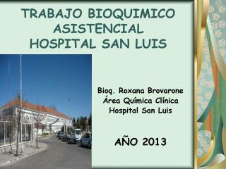 TRABAJO BIOQUIMICO ASISTENCIAL HOSPITAL SAN LUIS