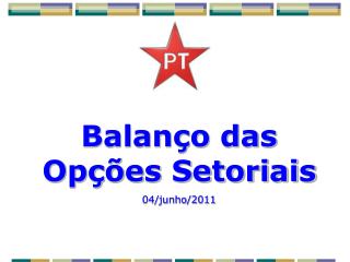 Balanço das Opções Setoriais 04/junho/2011