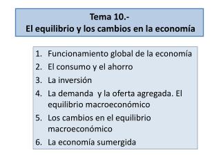 Tema 10.- El equilibrio y los cambios en la economía