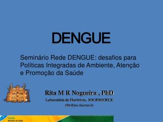 DENGUE