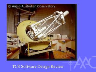 TCS Software Design Review