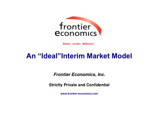 An “Ideal”Interim Market Model