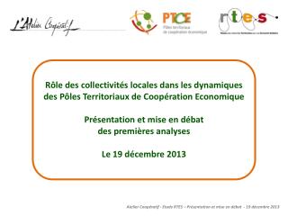 Atelier Coopératif - Etude RTES – Présentation et mise en débat - 19 décembre 2013