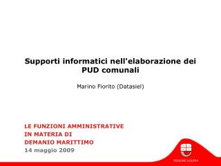 Supporti informatici nell'elaborazione dei PUD comunali Marino Fiorito (Datasiel)